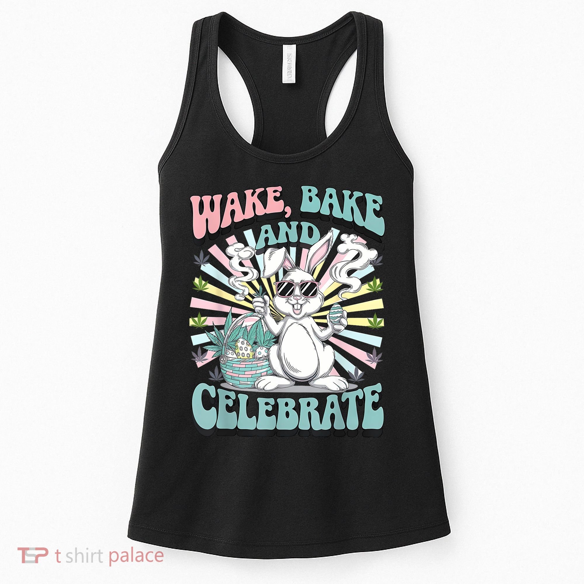 Easter Bunny Marijuana Cannabis Stoned 420 Weed Happy 420 Women's Tank Top