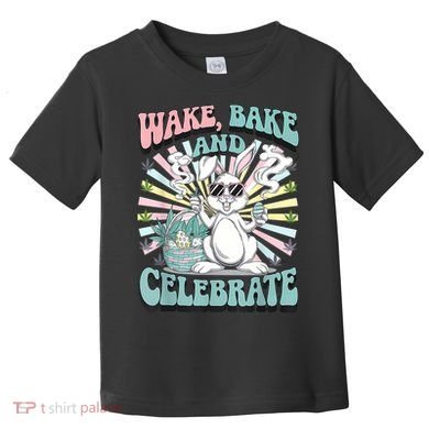 Easter Bunny Marijuana Cannabis Stoned 420 Weed Happy 420 Toddler T-Shirt
