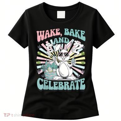 Easter Bunny Marijuana Cannabis Stoned 420 Weed Happy 420 Women's T-Shirt
