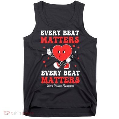 Every Beat Matters Heart Disease Awareness Tank Top