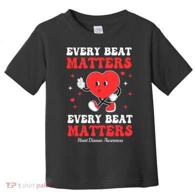 Every Beat Matters Heart Disease Awareness Toddler T-Shirt