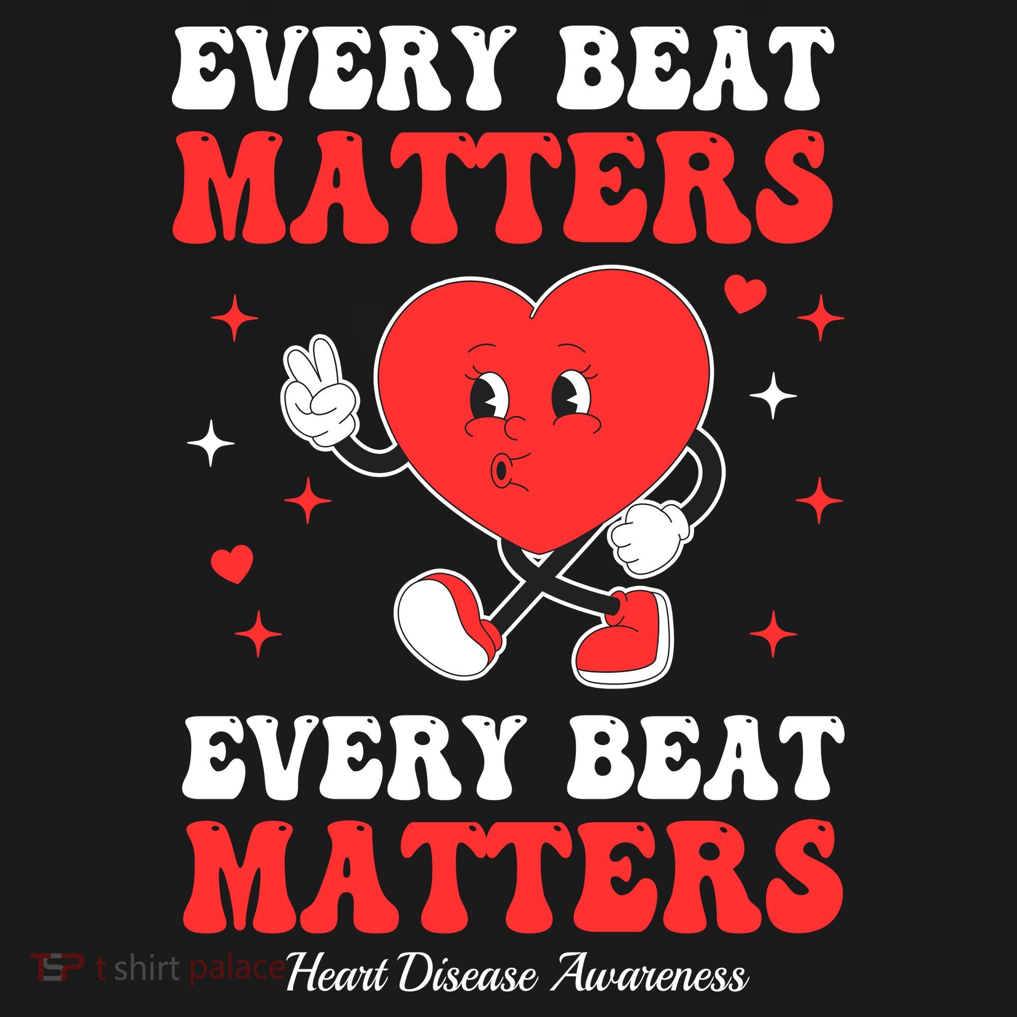 Every Beat Matters Heart Disease Awareness Women's T-Shirt