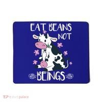 Eat Beans Not Beings Funny Cow Vegan Plant Based Gift Mousepad thumb 0