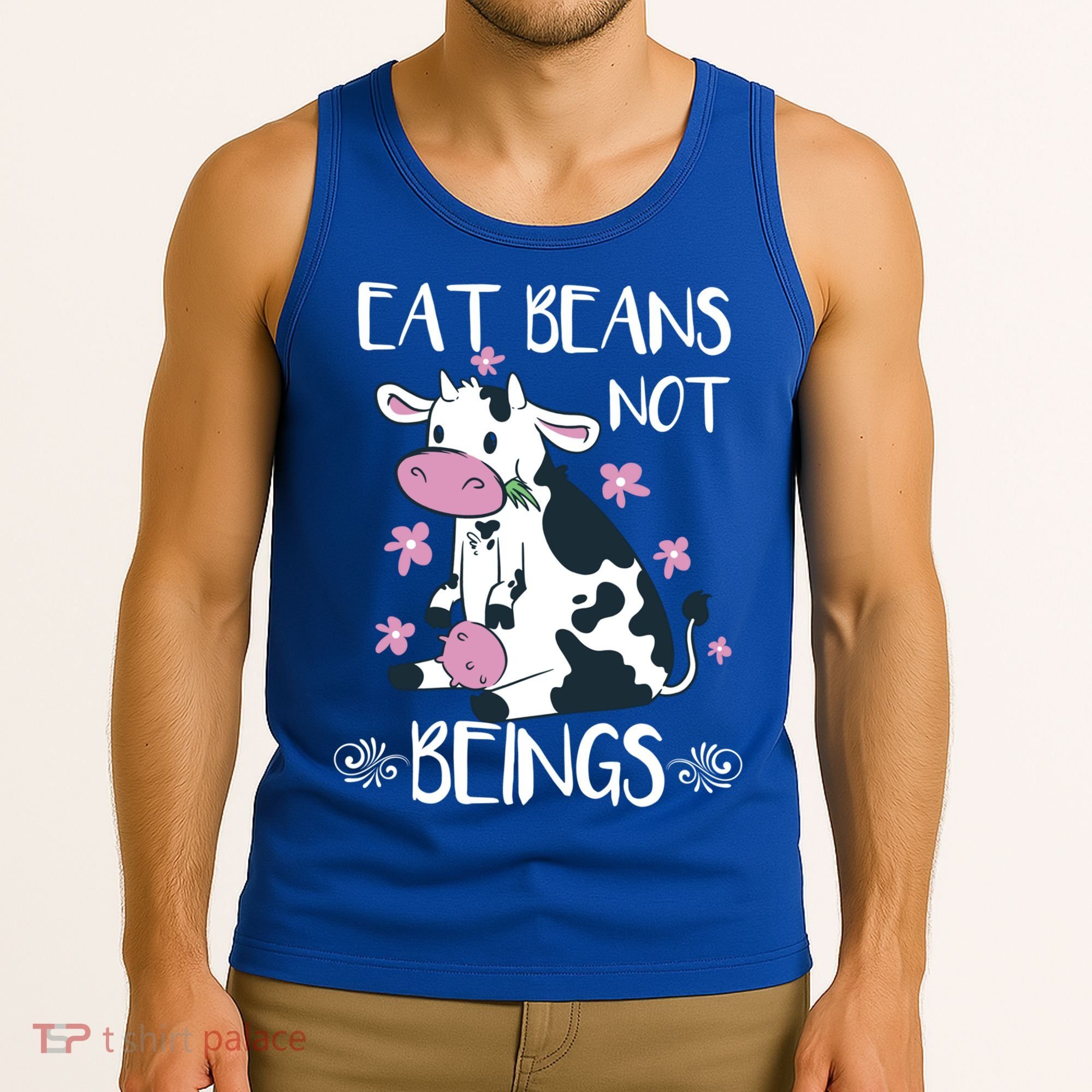 Eat Beans Not Beings Funny Cow Vegan Plant Based Gift Tank Top