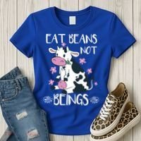 Eat Beans Not Beings Funny Cow Vegan Plant Based Gift Women's T-Shirt thumb 3