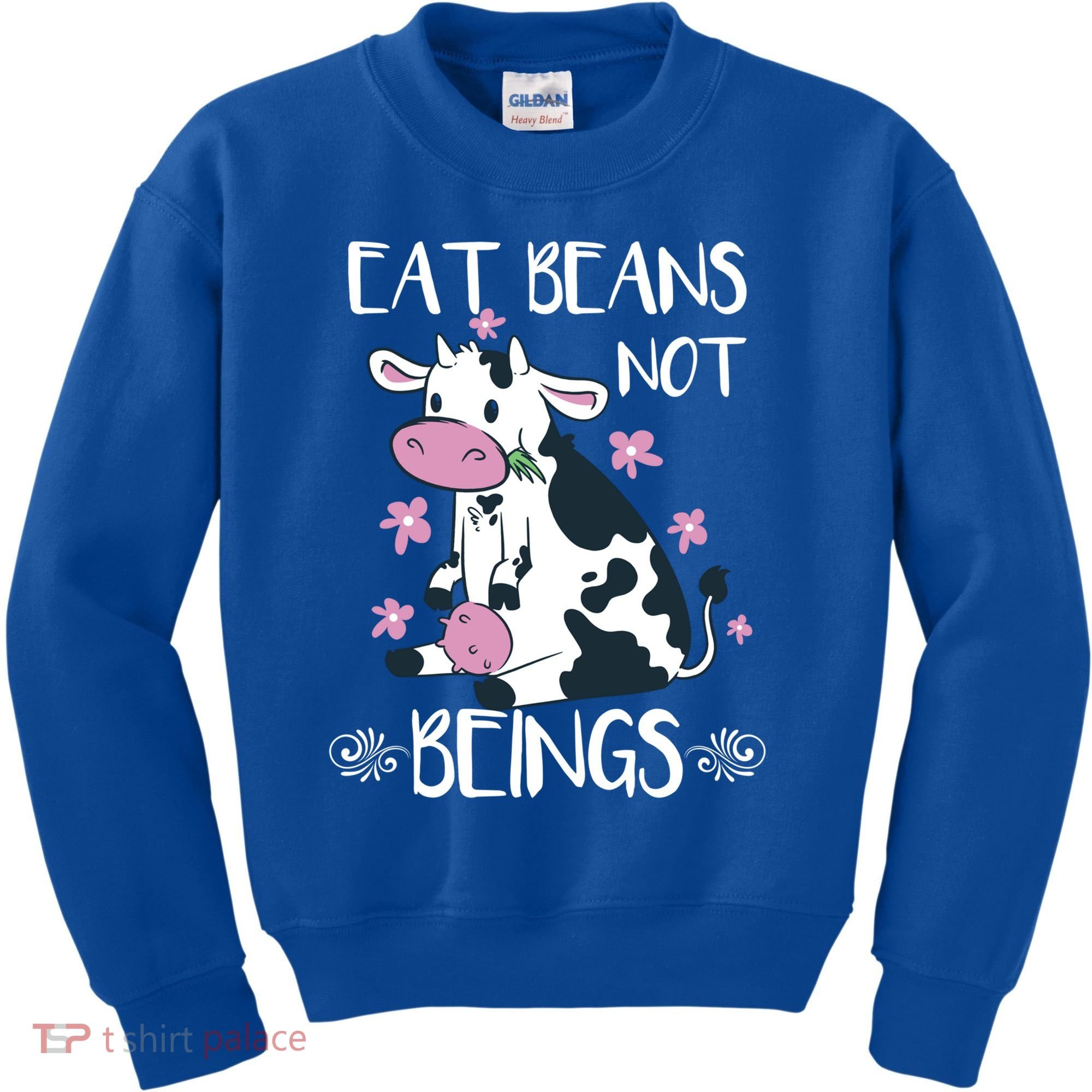Eat Beans Not Beings Funny Cow Vegan Plant Based Gift Kids Sweatshirt