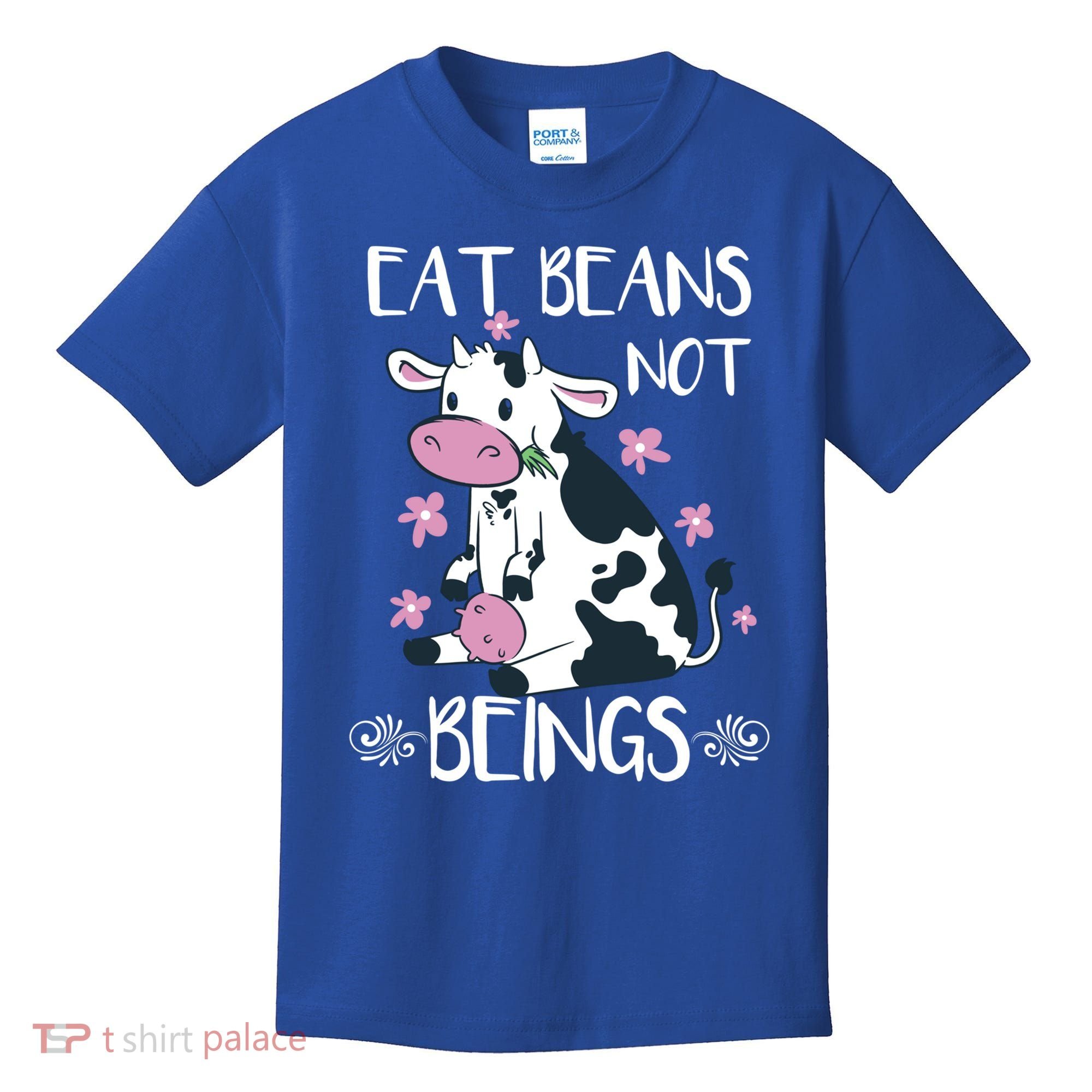 Eat Beans Not Beings Funny Cow Vegan Plant Based Gift Kids T-Shirt