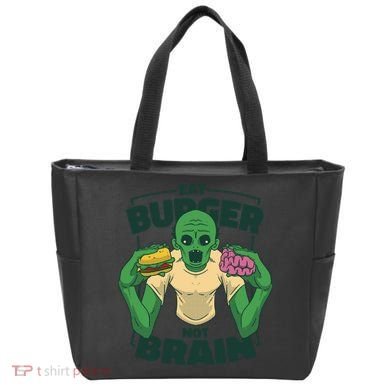 Eat Burger Not Brain Funny Zombie Tote Bag