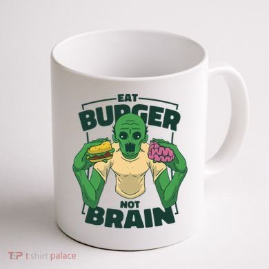 Eat Burger Not Brain Funny Zombie Coffee Mug back