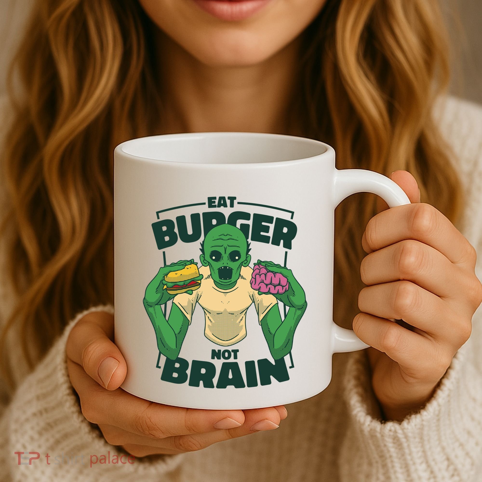 Eat Burger Not Brain Funny Zombie Coffee Mug