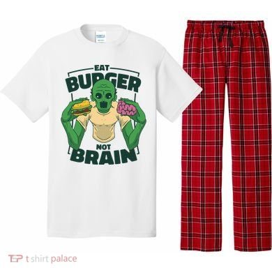 Eat Burger Not Brain Funny Zombie Pajama Set