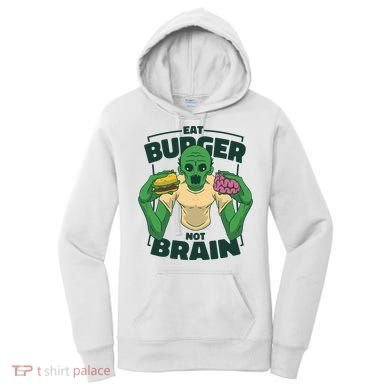 Eat Burger Not Brain Funny Zombie Women's Hoodie