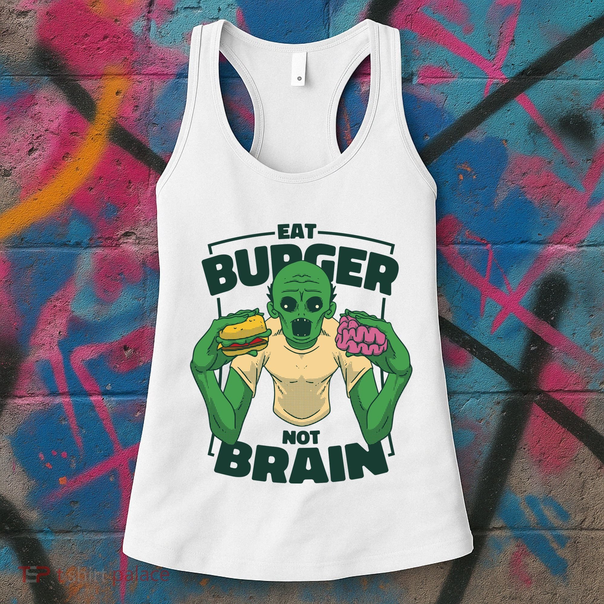 Eat Burger Not Brain Funny Zombie Women's Tank Top