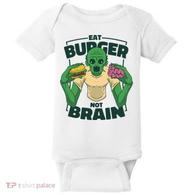 Eat Burger Not Brain Funny Zombie Baby Bodysuit