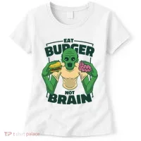 Eat Burger Not Brain Funny Zombie Women's T-Shirt thumb 0