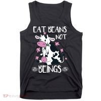 Eat Beans Not Beings Funny Cow Vegan Plant Based Tank Top thumb 0