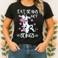 Eat Beans Not Beings Funny Cow Vegan Plant Based Women's T-Shirt thumb 2