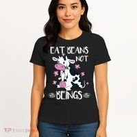 Eat Beans Not Beings Funny Cow Vegan Plant Based Women's T-Shirt thumb 4