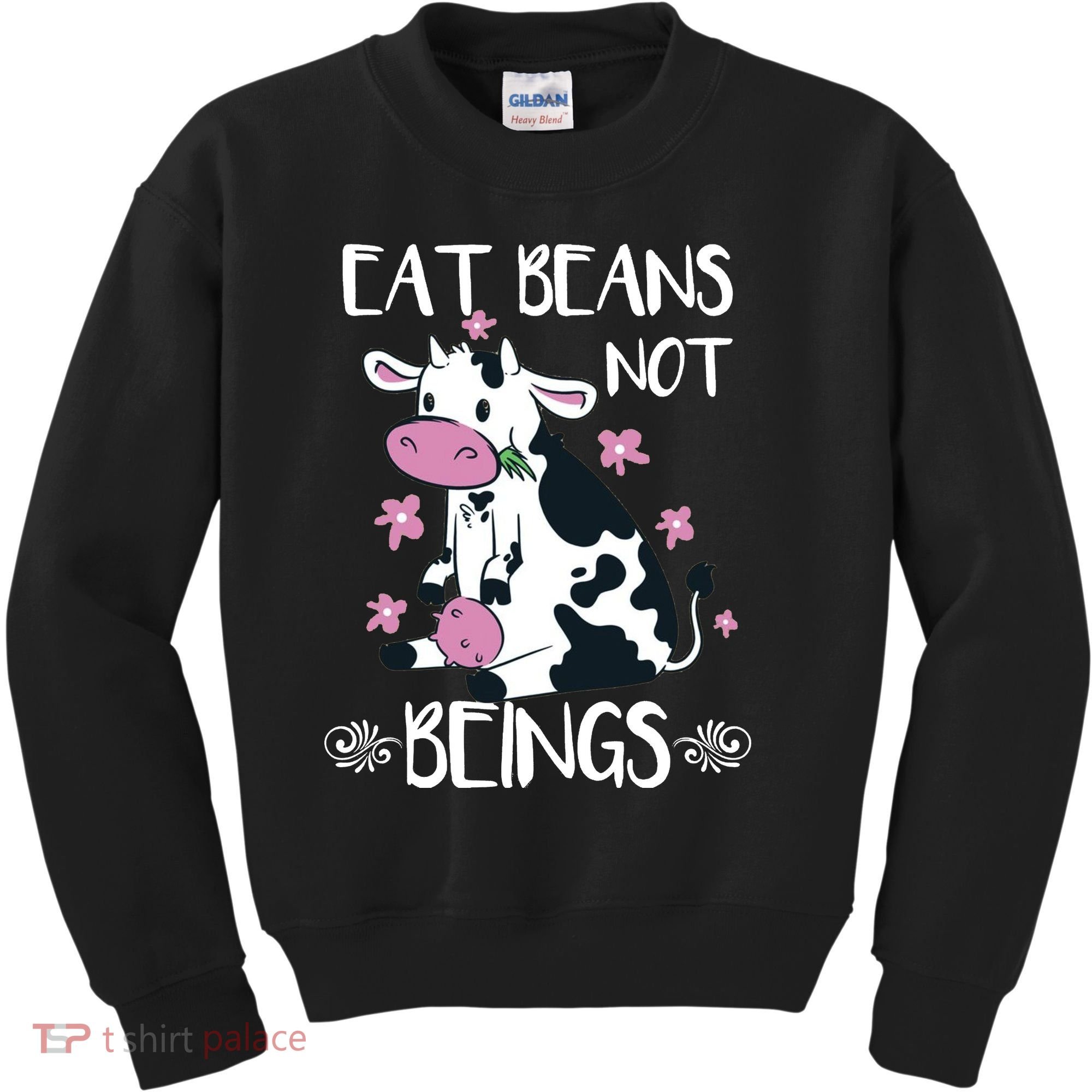 Eat Beans Not Beings Funny Cow Vegan Plant Based Kids Sweatshirt