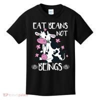 Eat Beans Not Beings Funny Cow Vegan Plant Based Kids T-Shirt thumb 0