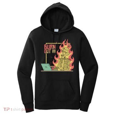Emotionally Burnt Out Skeleton On Fire Women's Hoodie