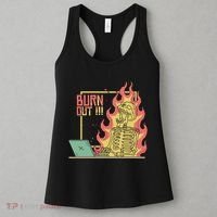 Emotionally Burnt Out Skeleton On Fire Women's Tank Top thumb 3