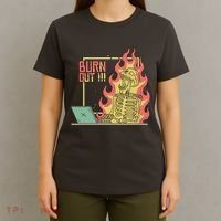Emotionally Burnt Out Skeleton On Fire T-Shirt thumb 4