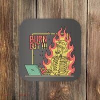 Emotionally Burnt Out Skeleton On Fire Coaster thumb 0
