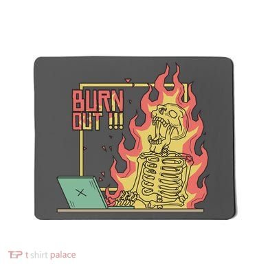 Emotionally Burnt Out Skeleton On Fire Mousepad