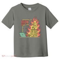 Emotionally Burnt Out Skeleton On Fire Toddler T-Shirt thumb 0