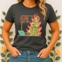 Emotionally Burnt Out Skeleton On Fire Women's T-Shirt thumb 2