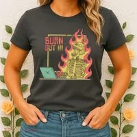 Emotionally Burnt Out Skeleton On Fire Women's T-Shirt thumb 2