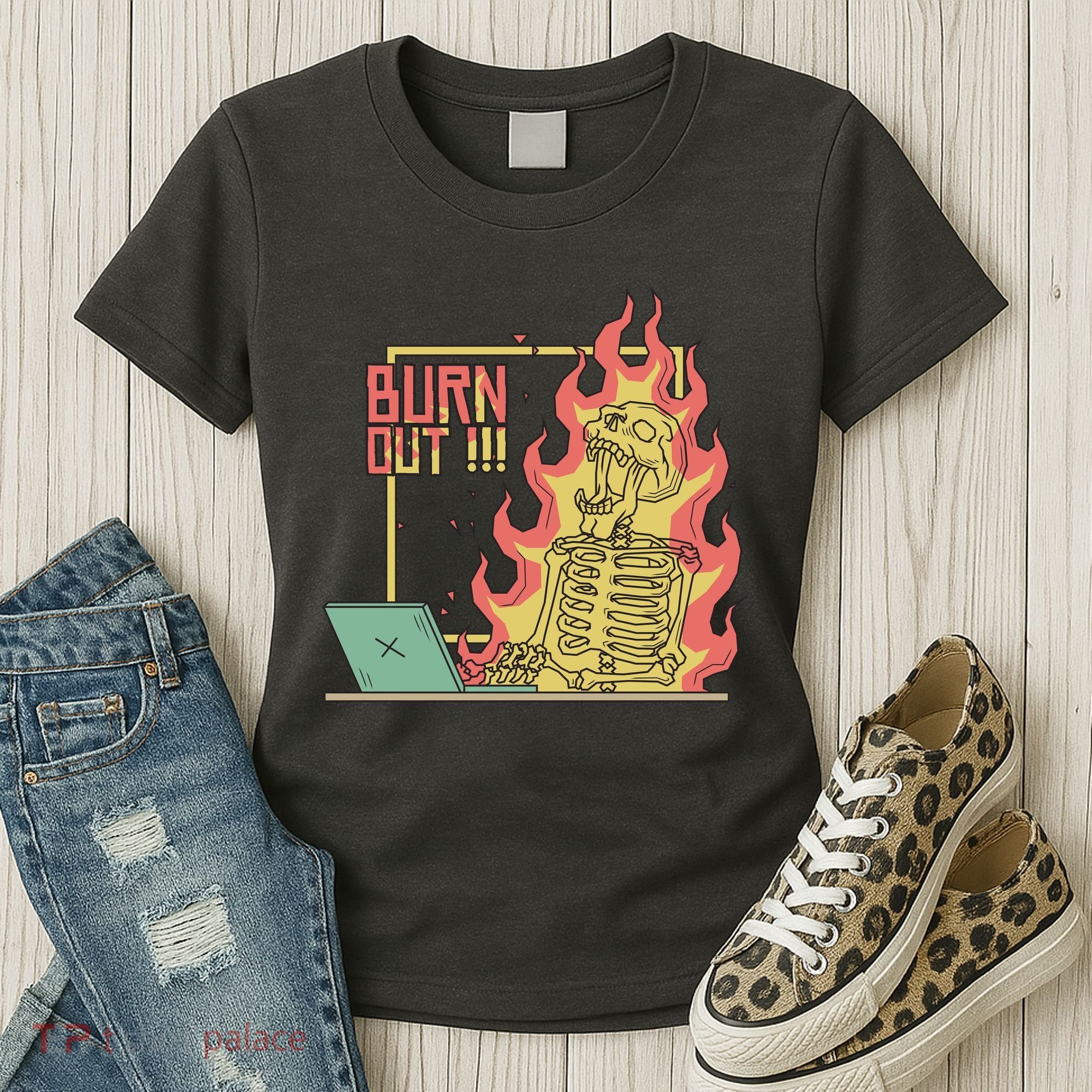 Emotionally Burnt Out Skeleton On Fire Women's T-Shirt