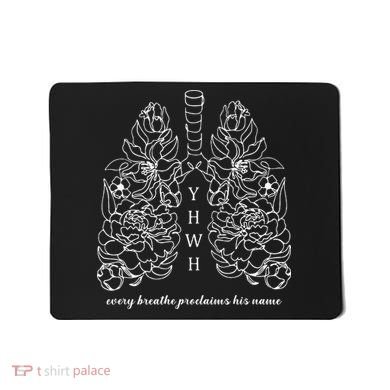 Every Breathe Proclaims His Name Yhwh Floral Lung Mousepad