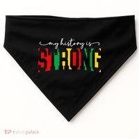 Empowering Black Power My History Is Strong USA-Made Doggie Bandana thumb 0
