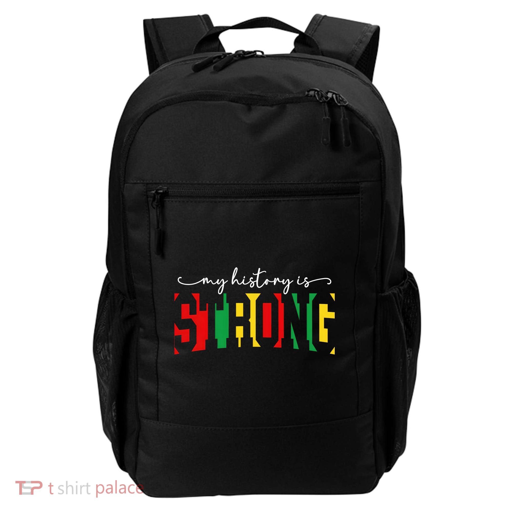 Empowering Black Power My History Is Strong Backpack