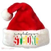 Empowering Black Power My History Is Strong Santa Hat thumb 0
