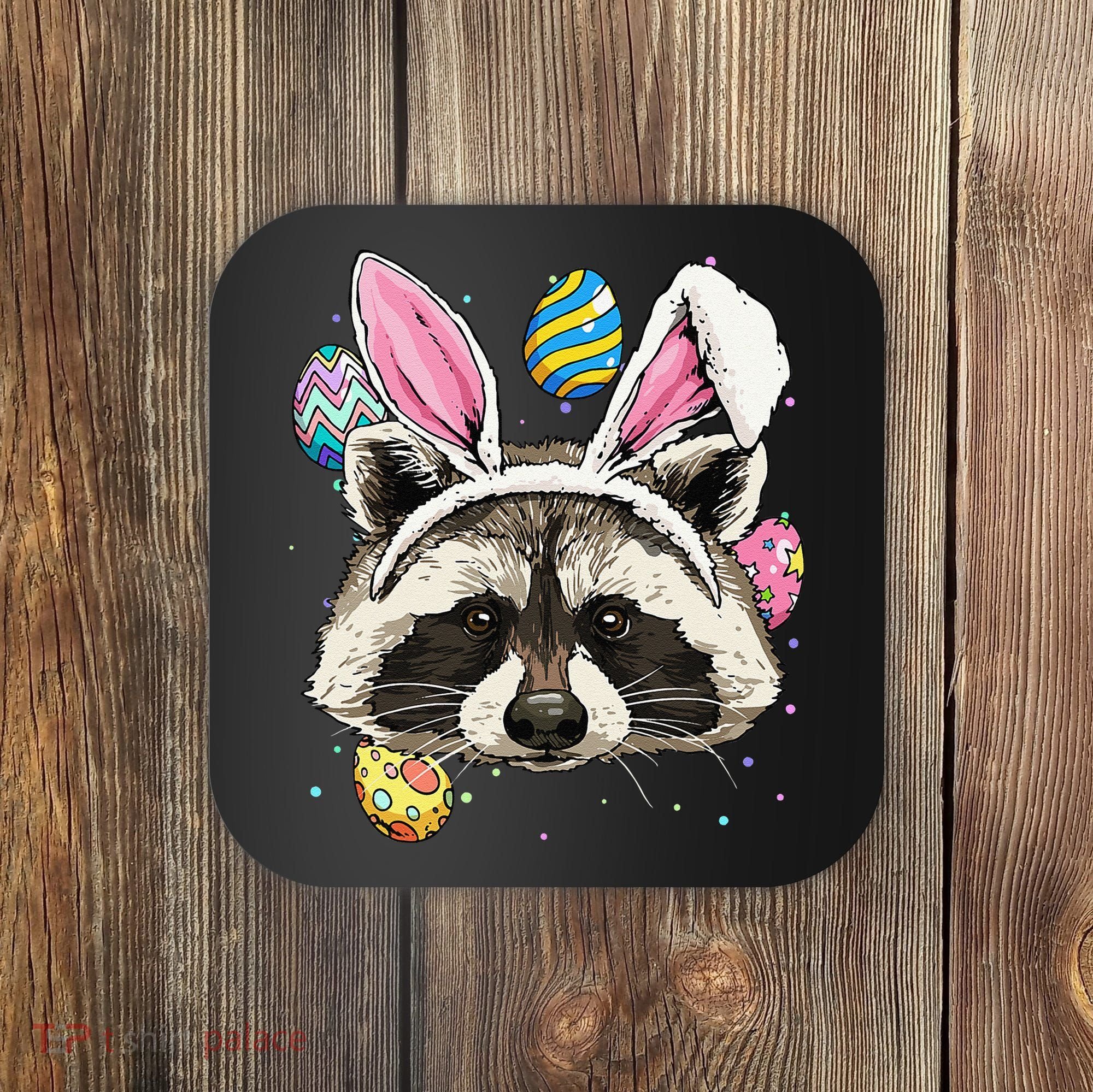 Easter Bunny Raccoon Lover Funny Easter Raccoon Coaster