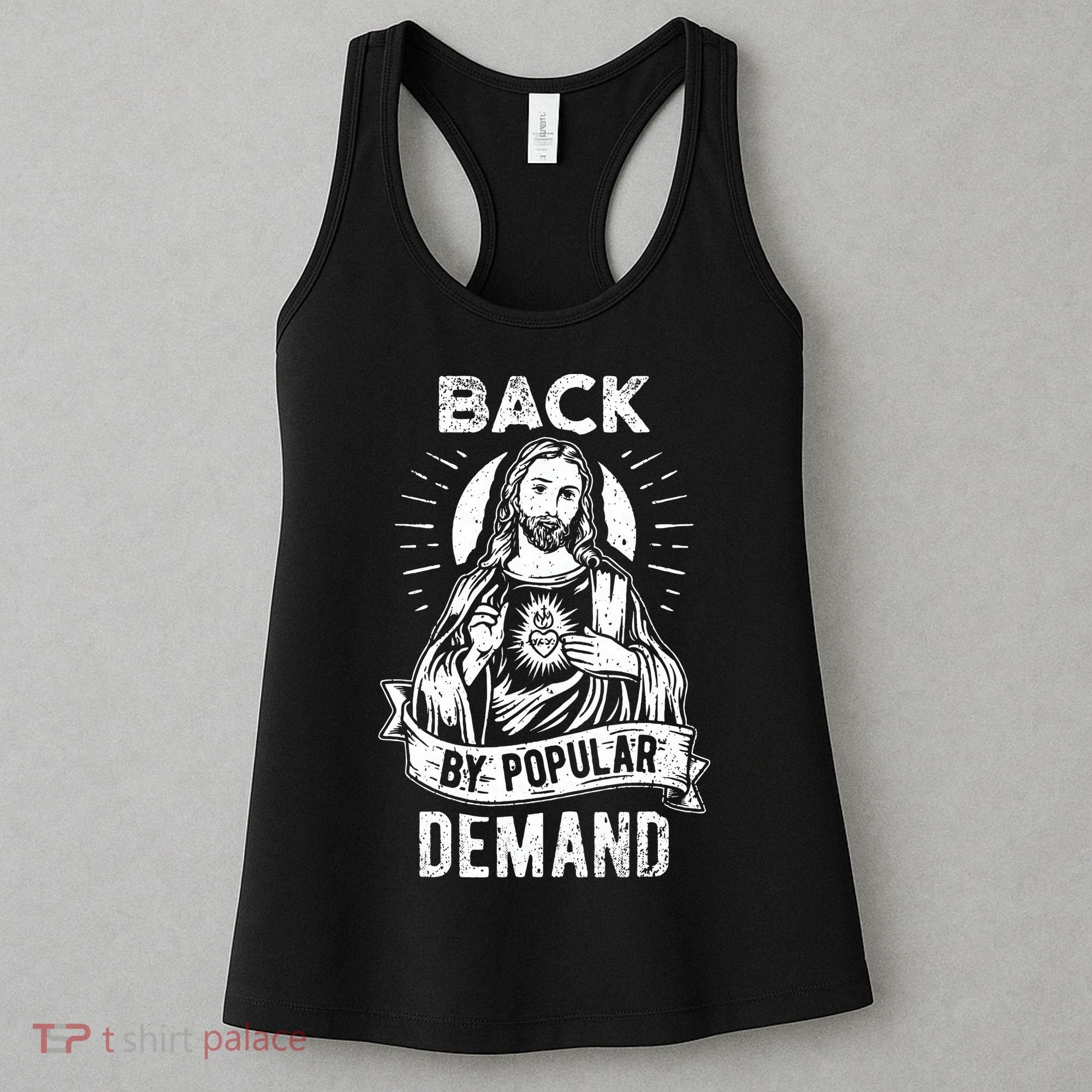 Easter Basket Stuffers Jesus Back By Popular Demand Women's Tank Top