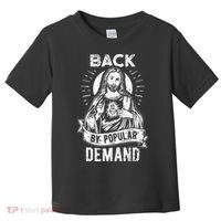 Easter Basket Stuffers Jesus Back By Popular Demand Toddler T-Shirt thumb 0