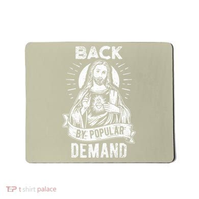 Easter Basket Stuffers Jesus Back By Popular Demand Mousepad
