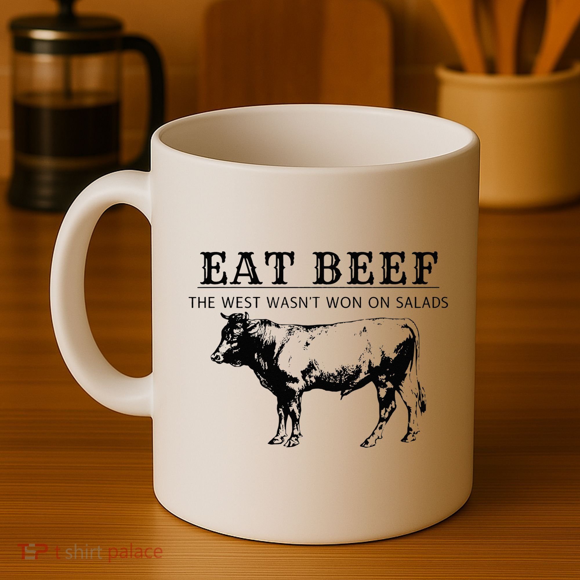 Eat Beef The West Wasn't Won on Salads Funny Beef Cow Coffee Mug