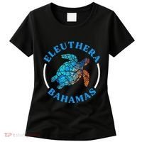Eleuthera Bahamas Vacation Sea Turtle Souvenir Women's T-Shirt thumb 0