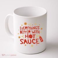 Everything's Better With Hot Sauce Coffee Mug thumb 0