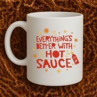Everything's Better With Hot Sauce Coffee Mug thumb 2