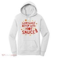 Everything's Better With Hot Sauce Women's Hoodie thumb 0