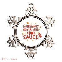 Everything's Better With Hot Sauce Ornament thumb 0