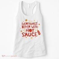 Everything's Better With Hot Sauce Women's Tank Top thumb 0