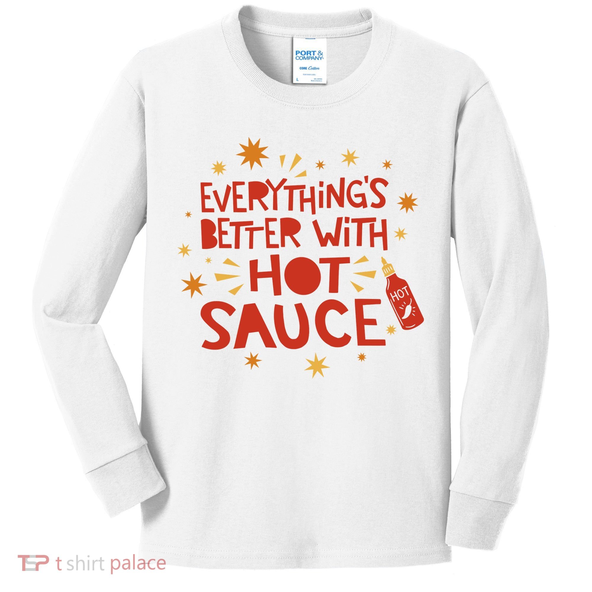 Everything's Better With Hot Sauce Kids Long Sleeve Shirt