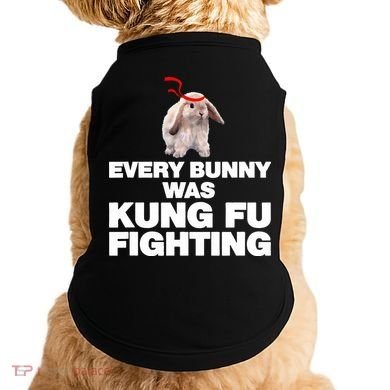 Every Bunny Was Kung Fu Fighting Funny Easter Rabbit Doggie Tank